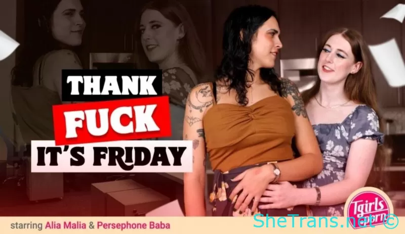 Alia Malia, Persephone Baba - Thank Fuck It's Friday - 1080p